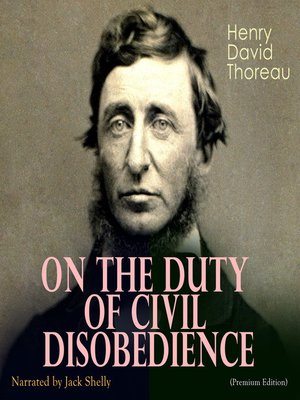 thoreau on the duty of civil disobedience